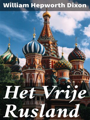 cover image of Het Vrije Rusland